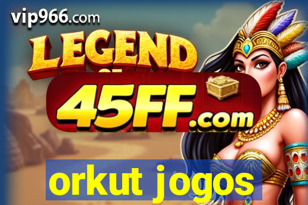 orkut jogos
